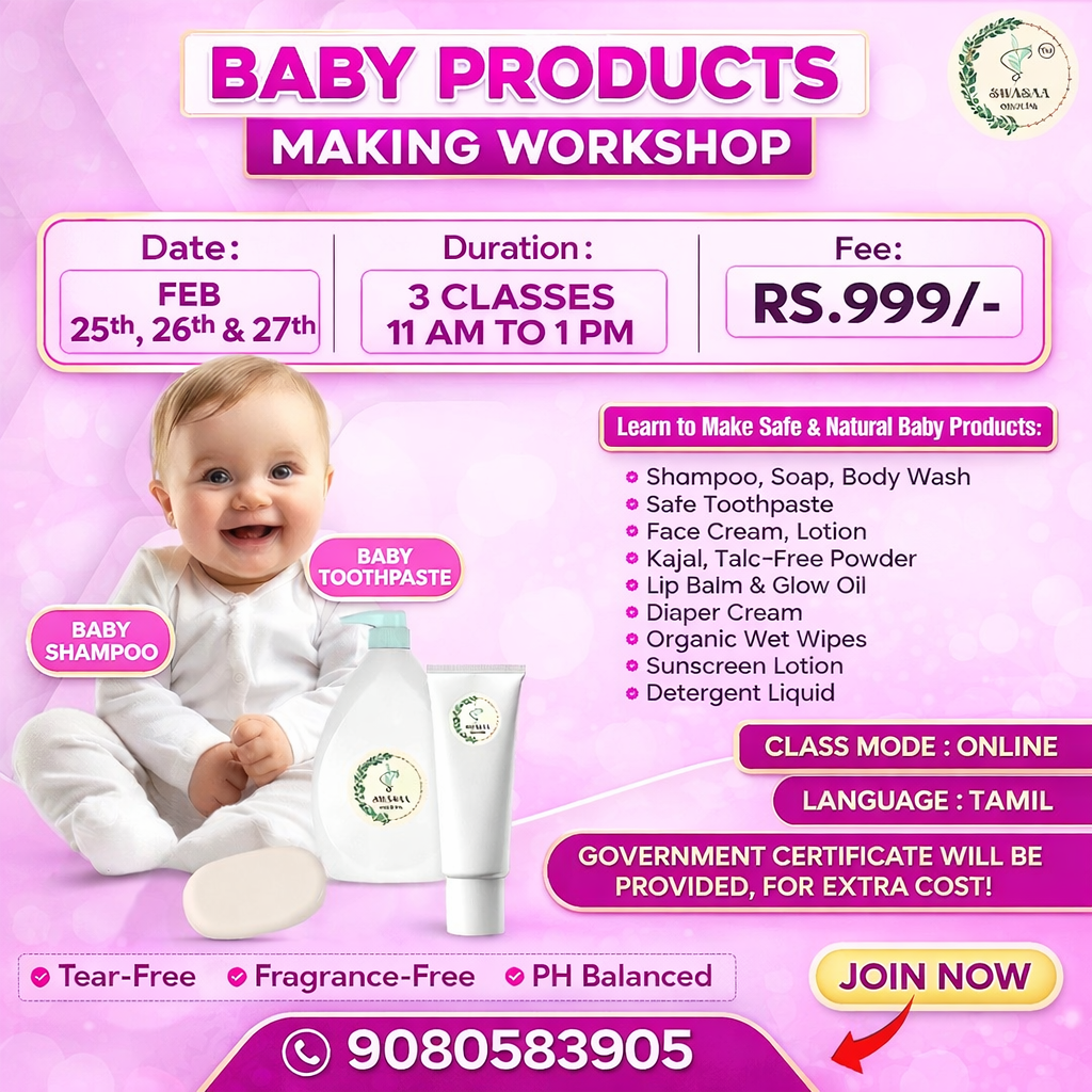 Babycare Products Making Workshop - Starts Feb 25th