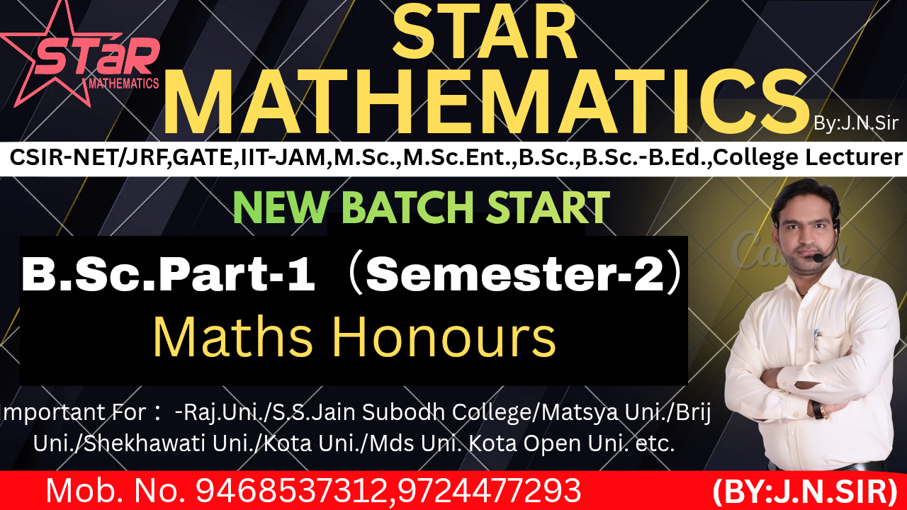 B.SC.PART-1/ Semester-2/Maths Honours/Exam June-2026/Complete live and recorded classes 