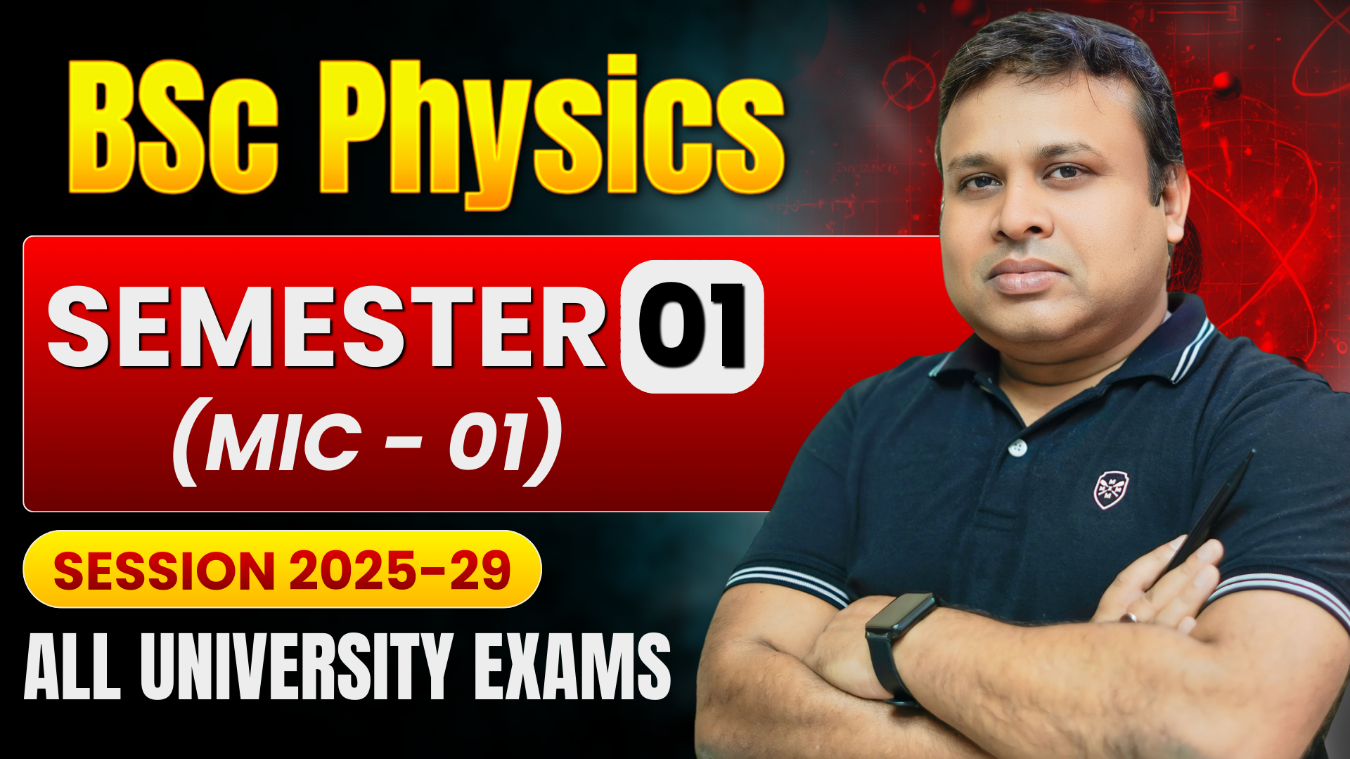 MIC-1(PHYSICS)|Semester-1|2025-29|