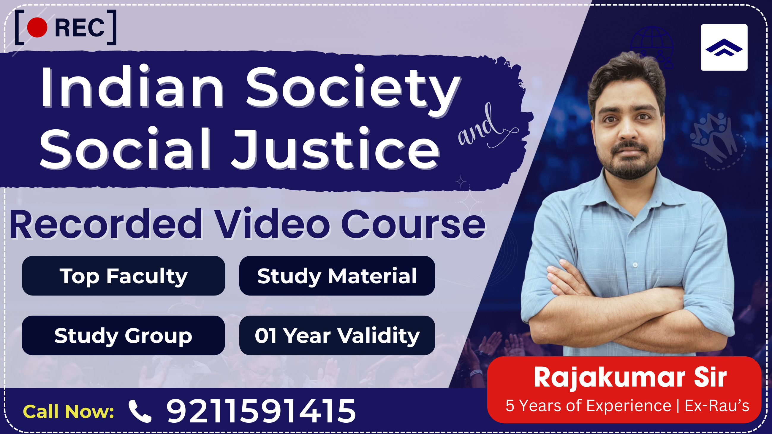 Indian Society & Social Justice Recorded Video Course (For UPSC CSE Mains)