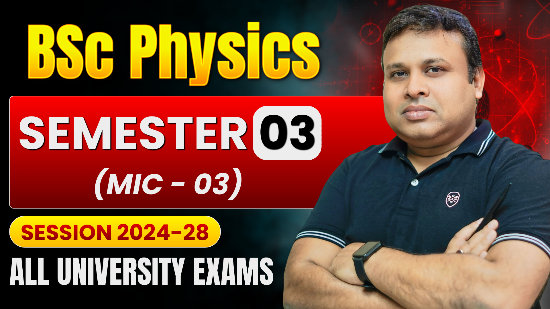 PHYSICS | Semester 3 | MIC-03 |2024-28