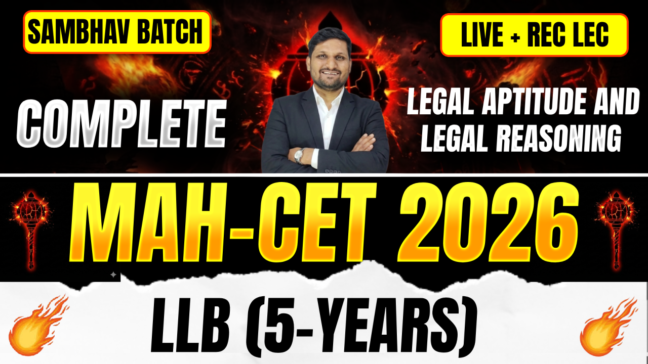 Legal Aptitude and Legal  Reasoning | MAH-LLB (5-Years) CET APR 2026 | SAMBHAV BATCH