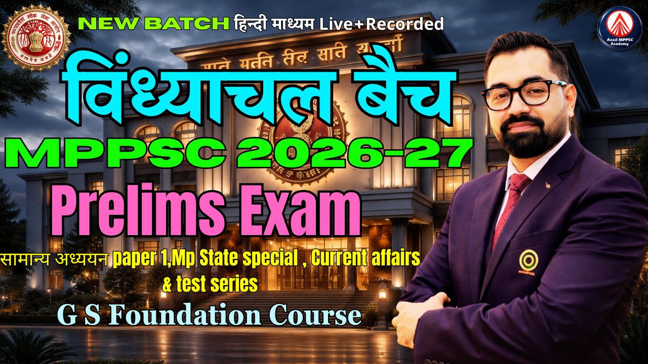 MPPSC Exam 2026-27 | विंध्याचल बैच-03 | Prelims Only Detailed Foundation Batch | Master Course | AA181
