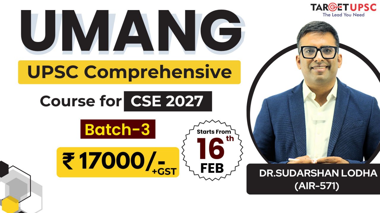 UMANG Comprehensive Course for 2027 Batch 3