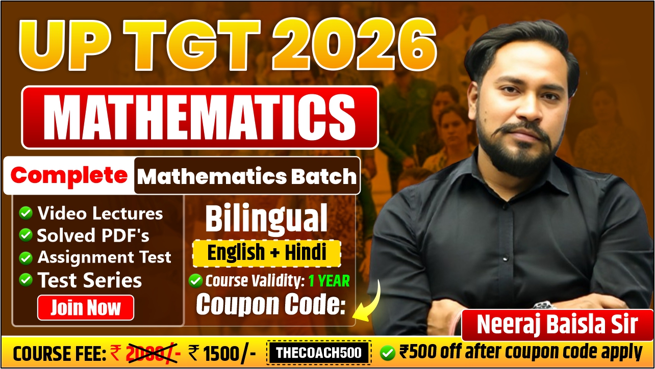 ✅ UP TGT 2025 (Complete 1 year Mathematics Batch)