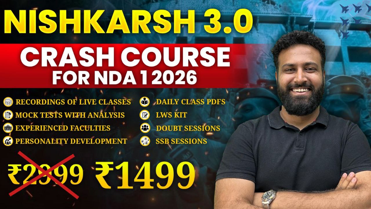 Nishkarsh 3.0 - Crash Course for Nda 2026(1)