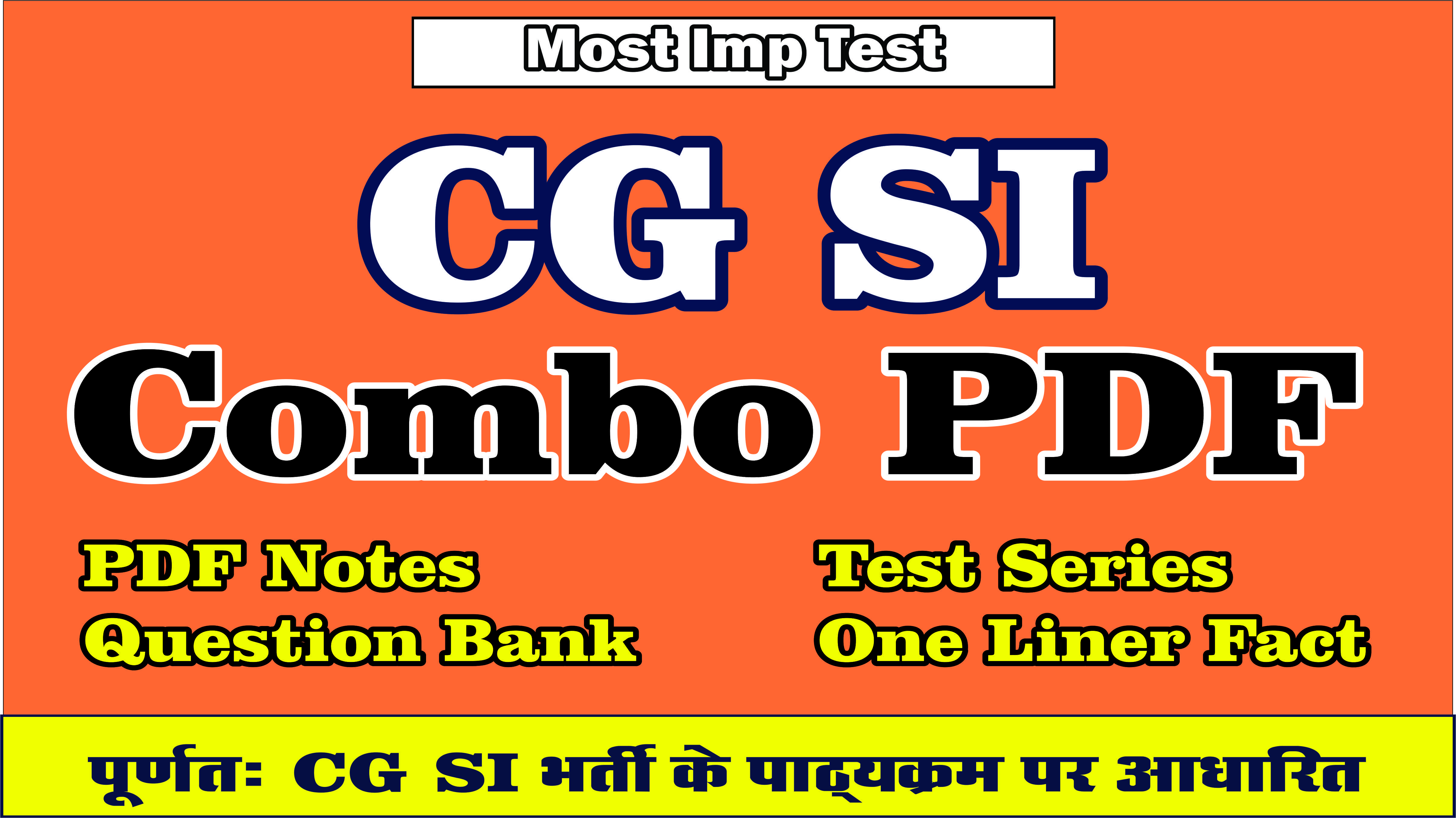CG SI - Combo PDF Notes - 399 Rs Only