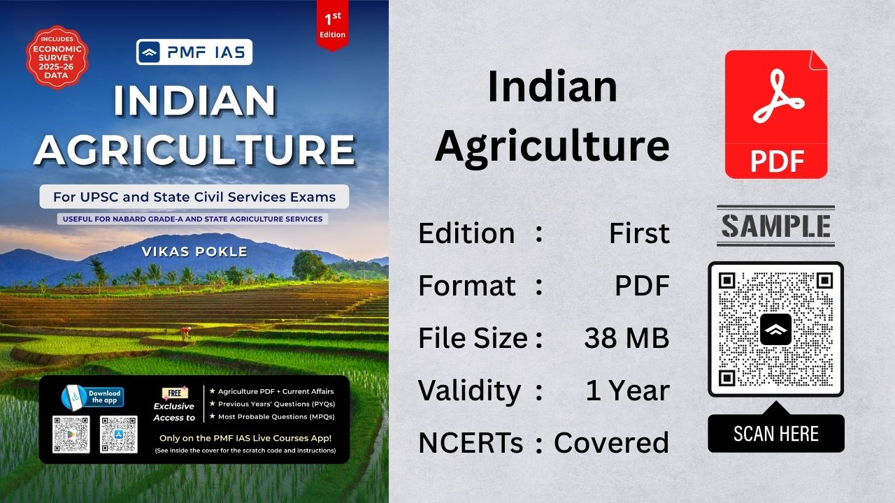 Indian Agriculture [PDF] for UPSC, State PCS & Other Competitive Exams