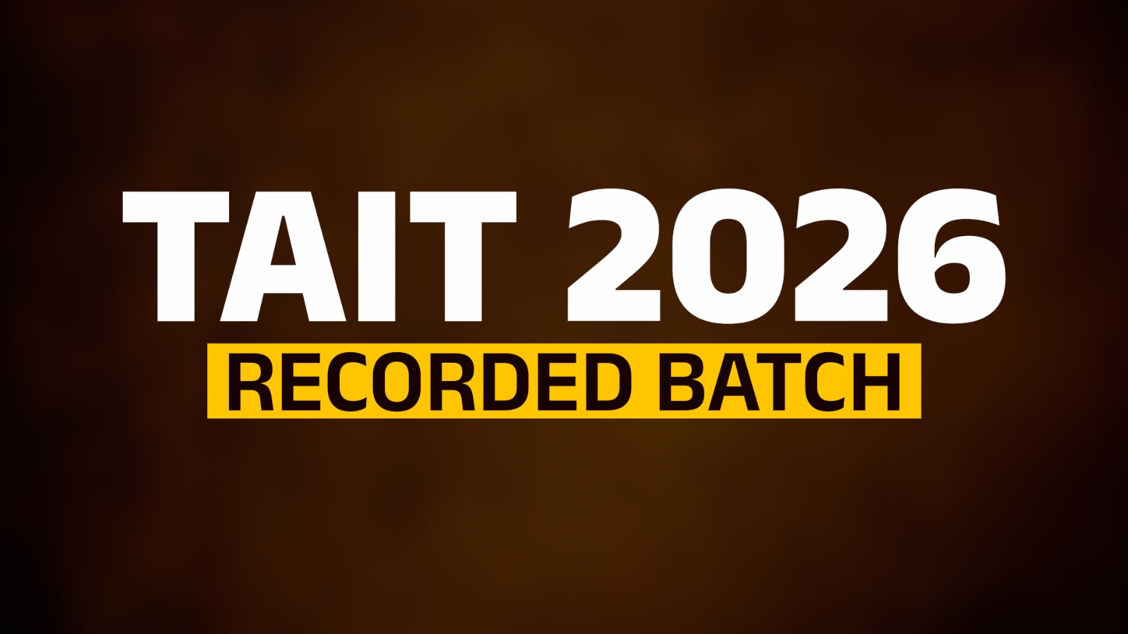 TAIT शिक्षक अभियोग्यता व बुद्धिमत्ता चाचणी परीक्षा (Recorded Batch)