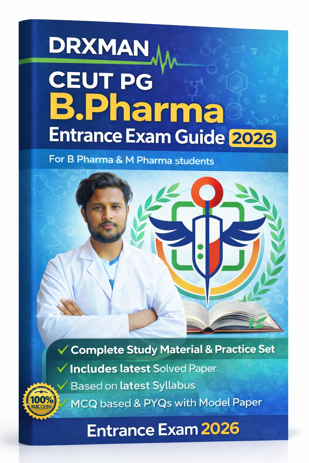 DRxMan CEUT PG B Pharma Entrance Exam Guide 2026  ( Coming Soon)