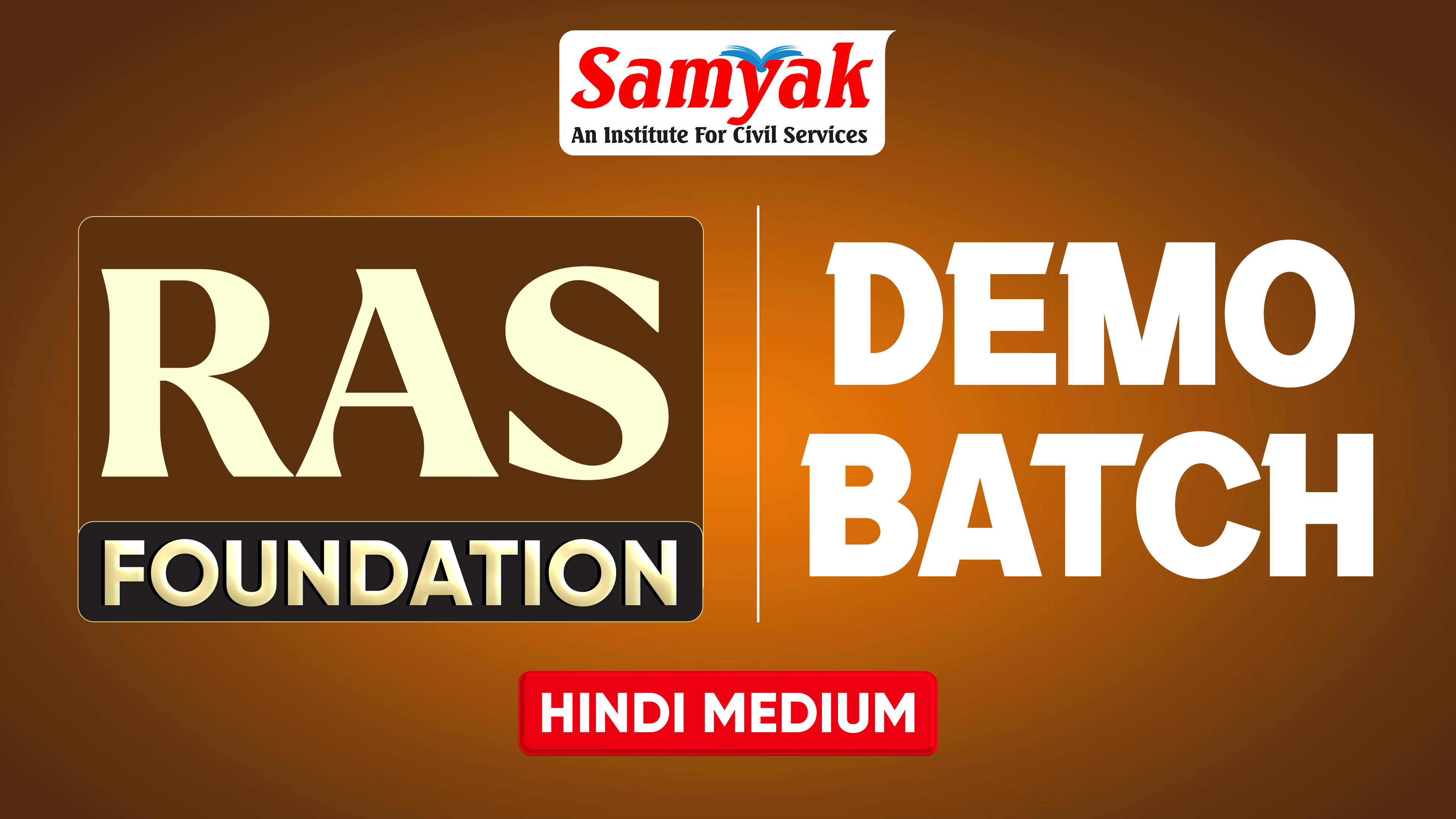 RAS FOUNDATION DEMO HINDI MEDIUM BATCH