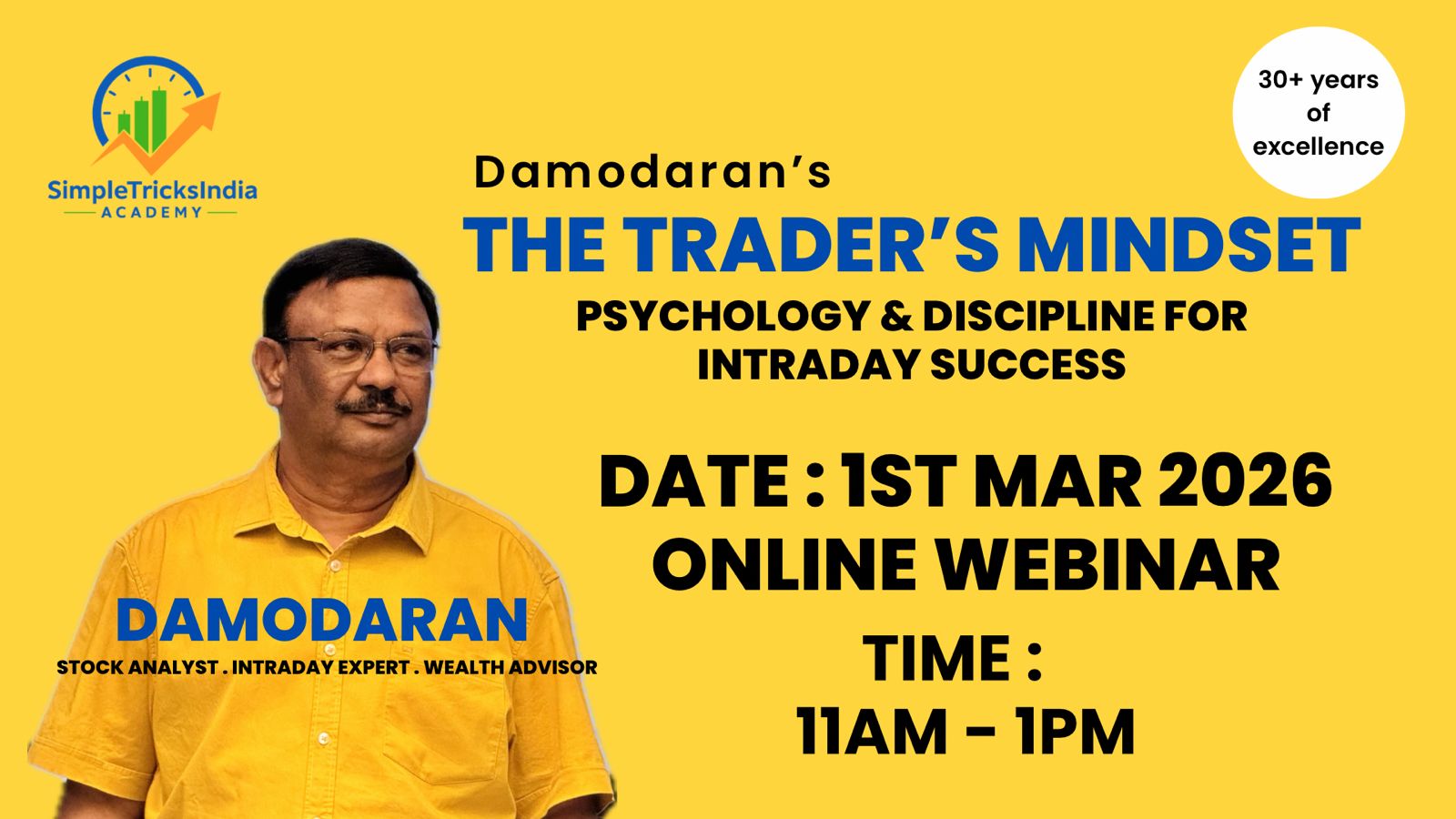 1st March 2026 - The Trader's Mindset - 11AM to 1PM