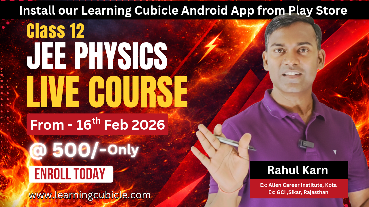 JEE Class 12 | Standard Physics Course 