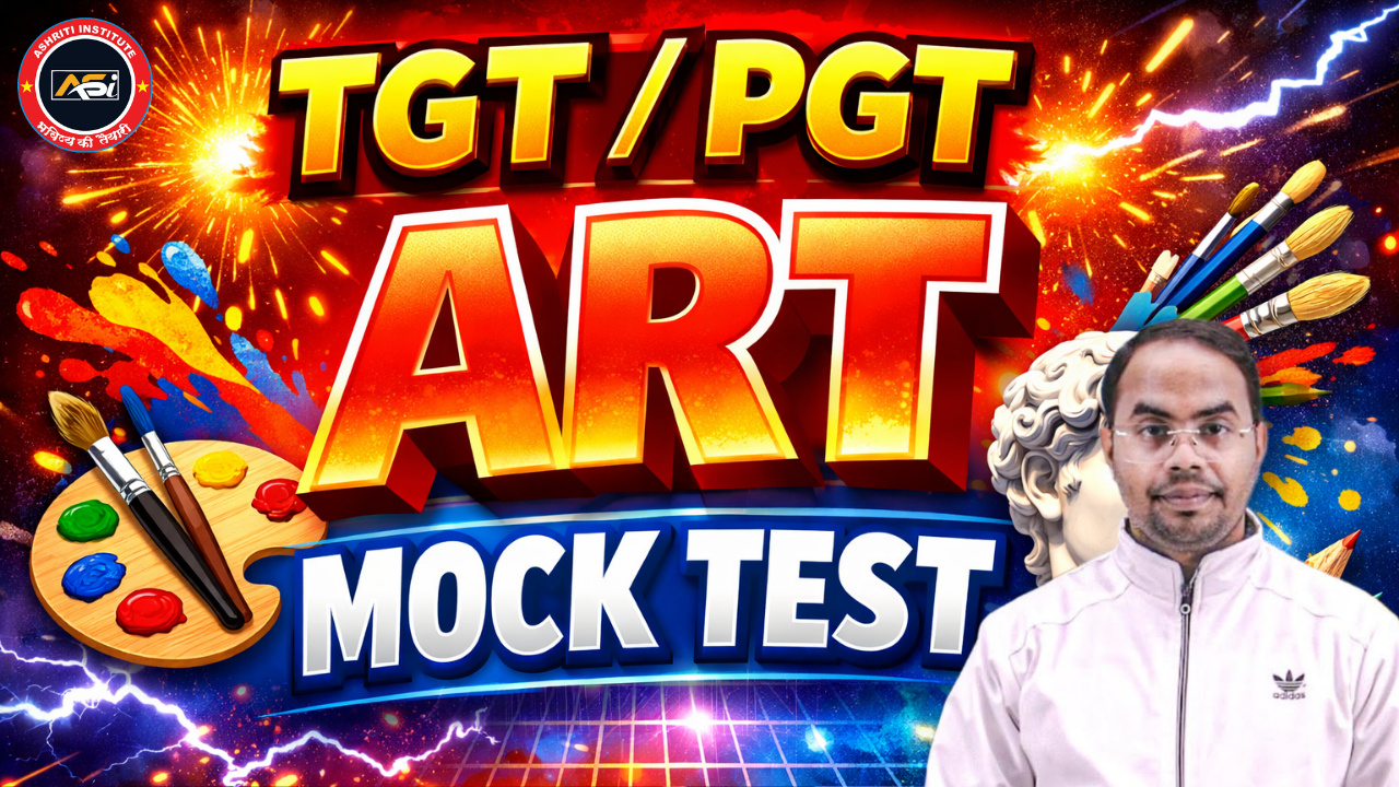 TGT/PGT ART (MOCK TEST)