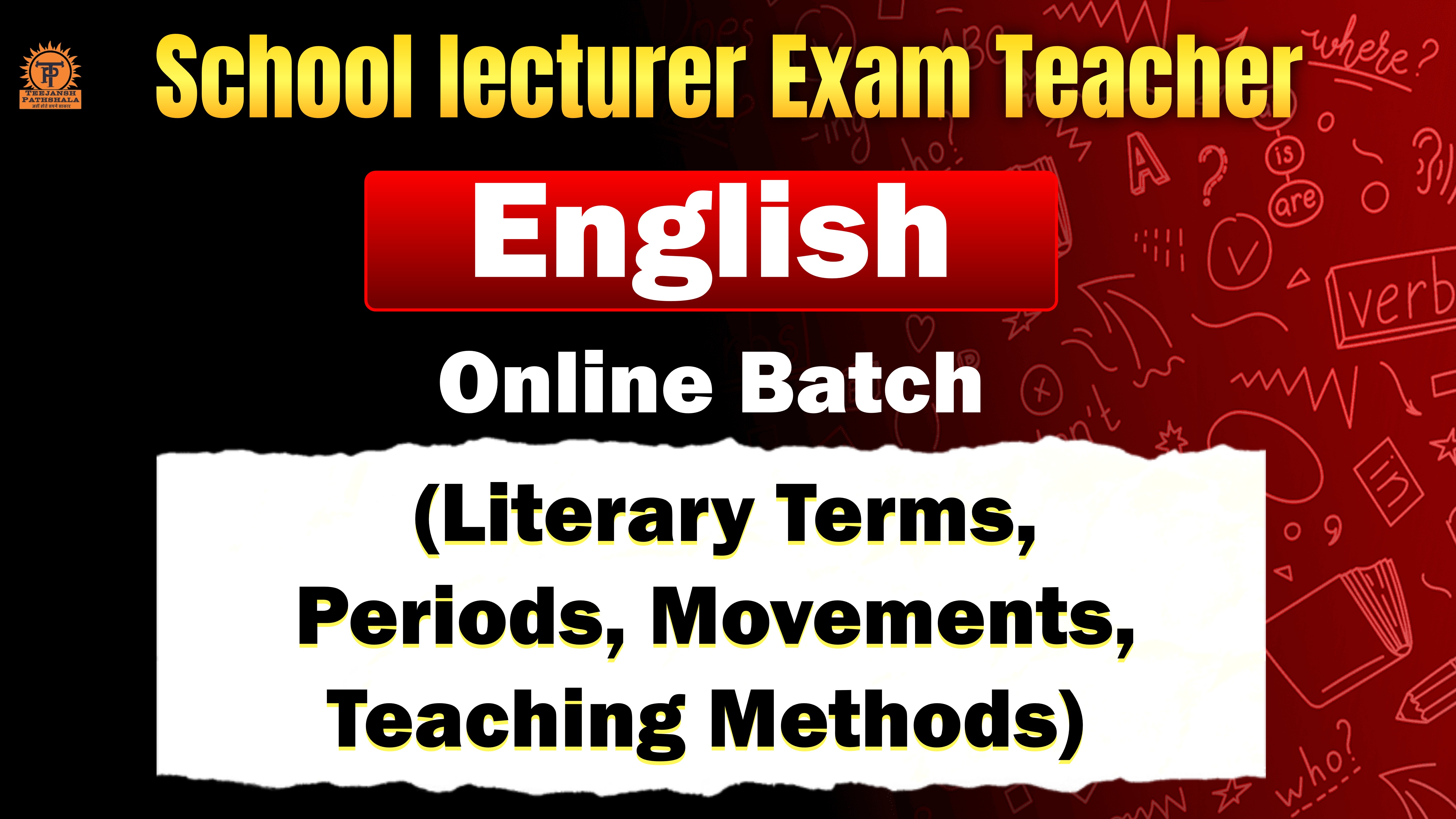 1st GRADE (Literary Terms, Periods, Movements, Teaching Methods) BATCH 2026