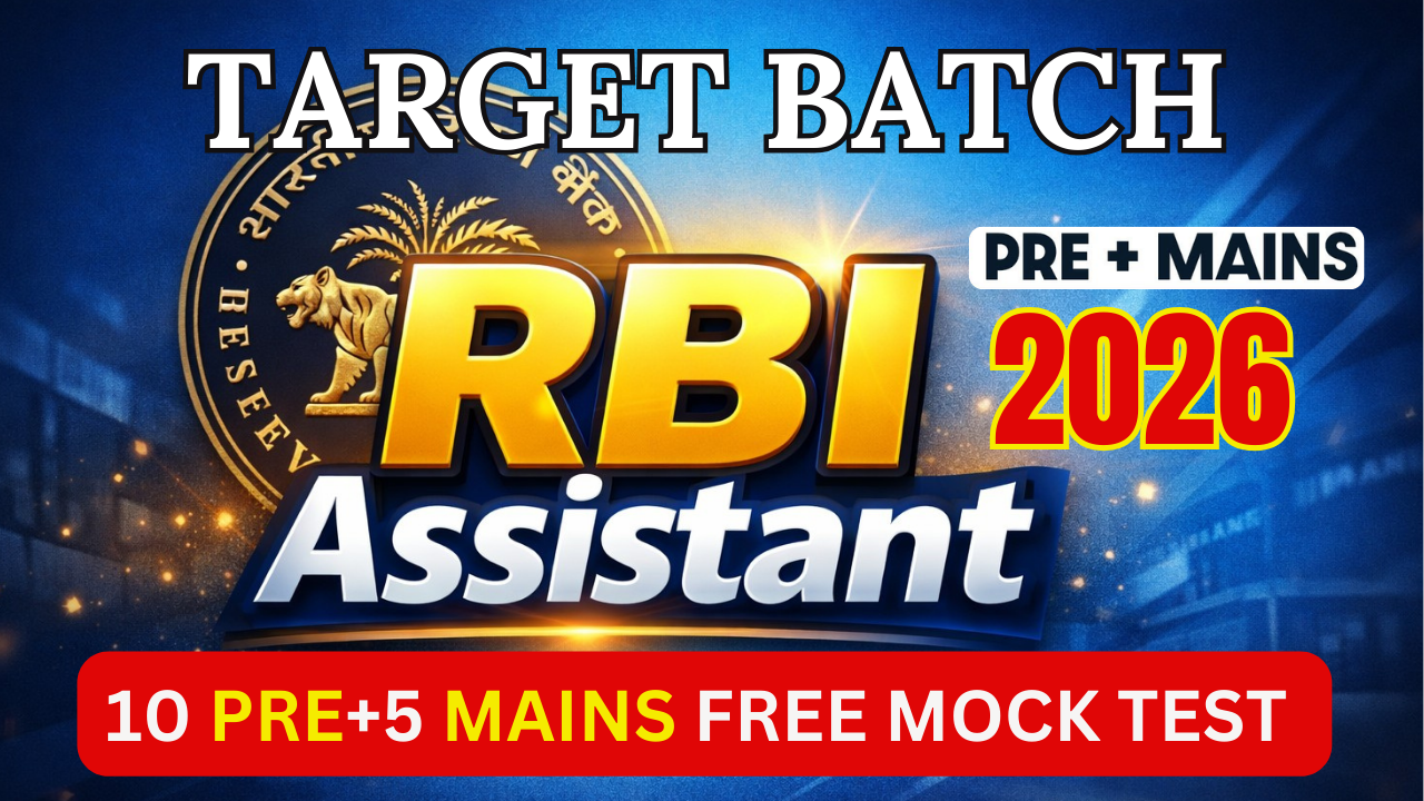 RBI Assistant 2026 Target Batch (Pre + Mains)