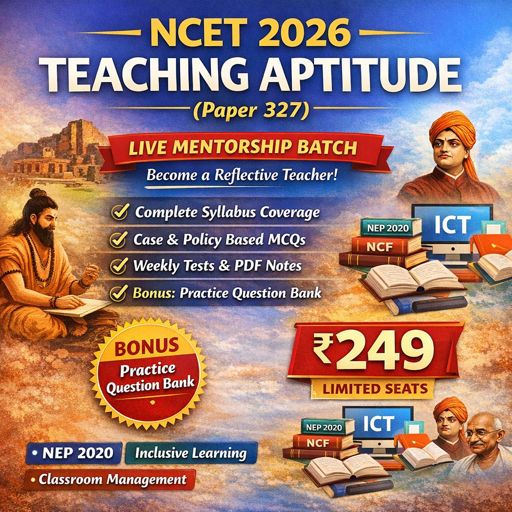 NCET 2026 Teaching Aptitude Live Structured Mentorship Batch
