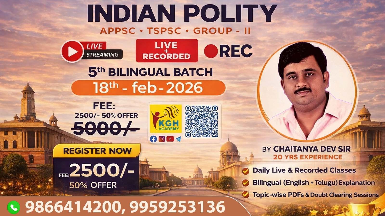 INDIAN POLITY FOR APPSC & TGPSC GROUP-2 BILINGUAL 5th (LIVE+RECORDED) BATCH BY CHAITANYA DEV SIR
