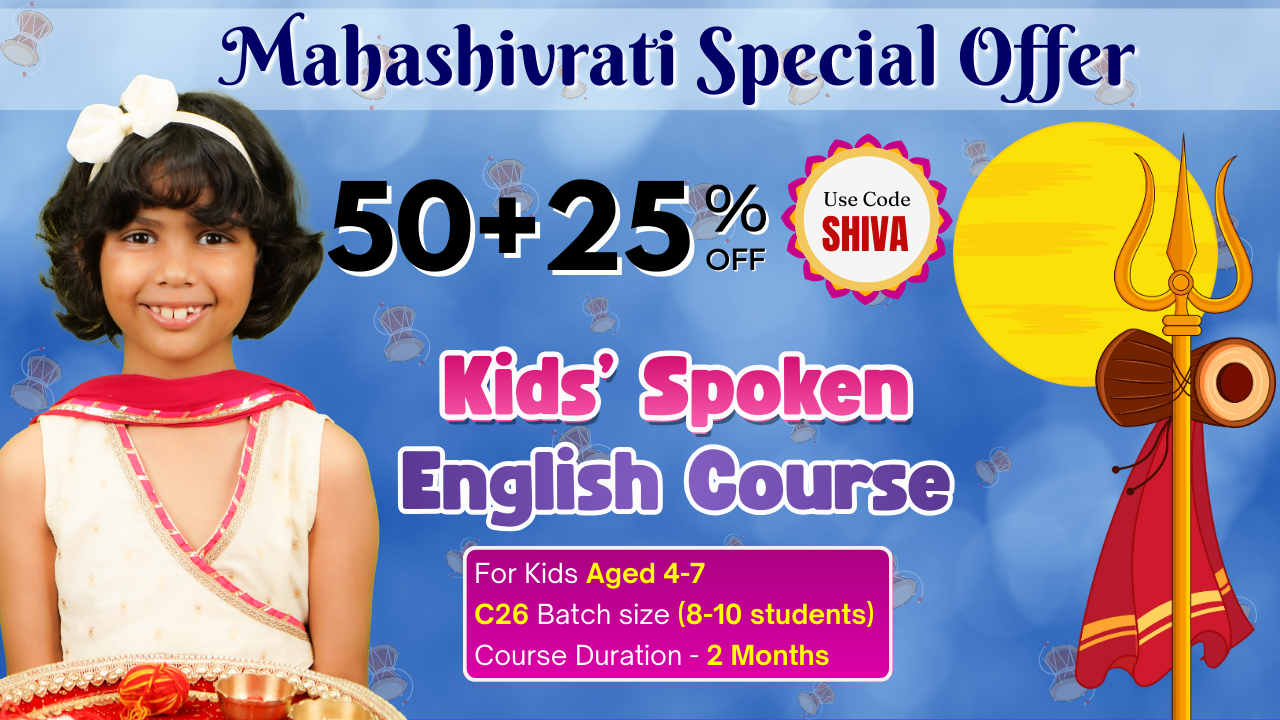 Kids English Pro ~ (C26 = 4-7 Years) ~ 6:00 P.M.