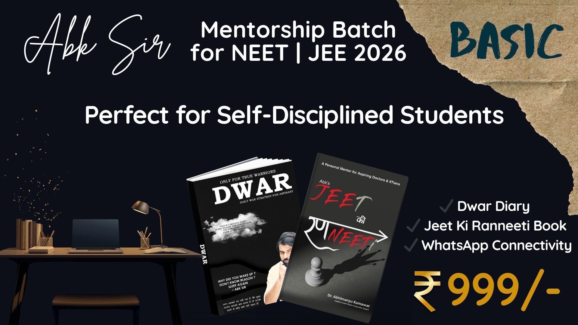 ABK Mentorship Batch - Basic For NEET & JEE 2026