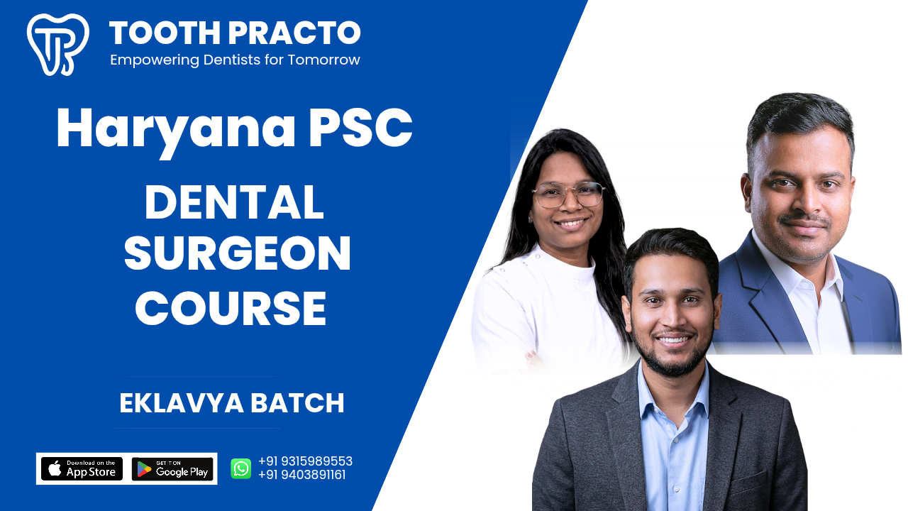 Haryana PSC Dental Surgeon Course (EKLAVYA BATCH)