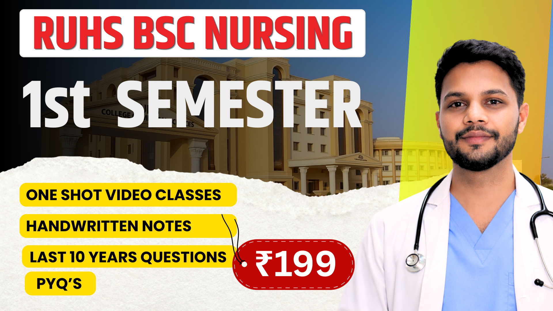 Zero to Hero Batch – RUHS B.Sc Nursing 1st Semester