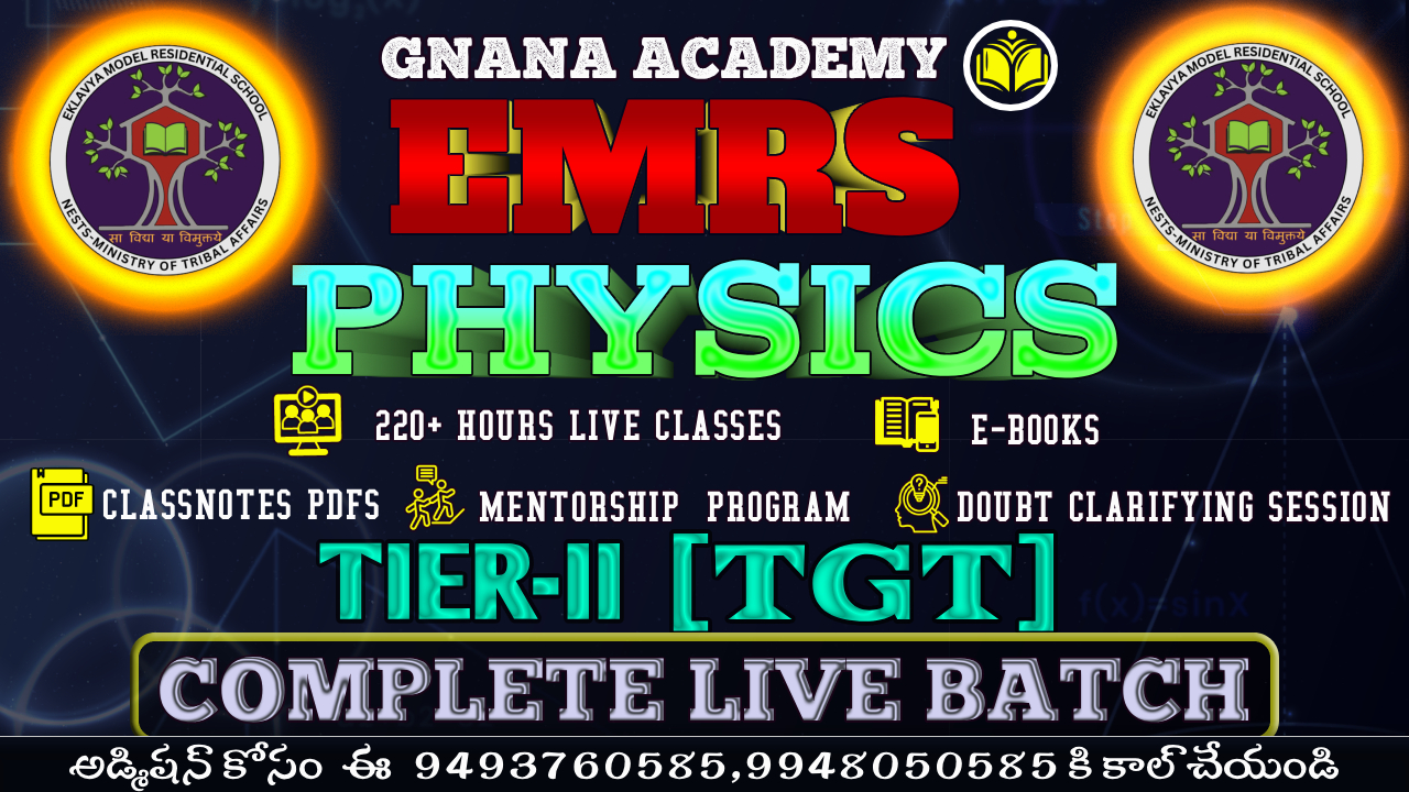 EMRS 2025–26 | PHYSICS [PGT] TIER-II | 220+ LIVE HOURS | COMPLETE LIVE BATCH