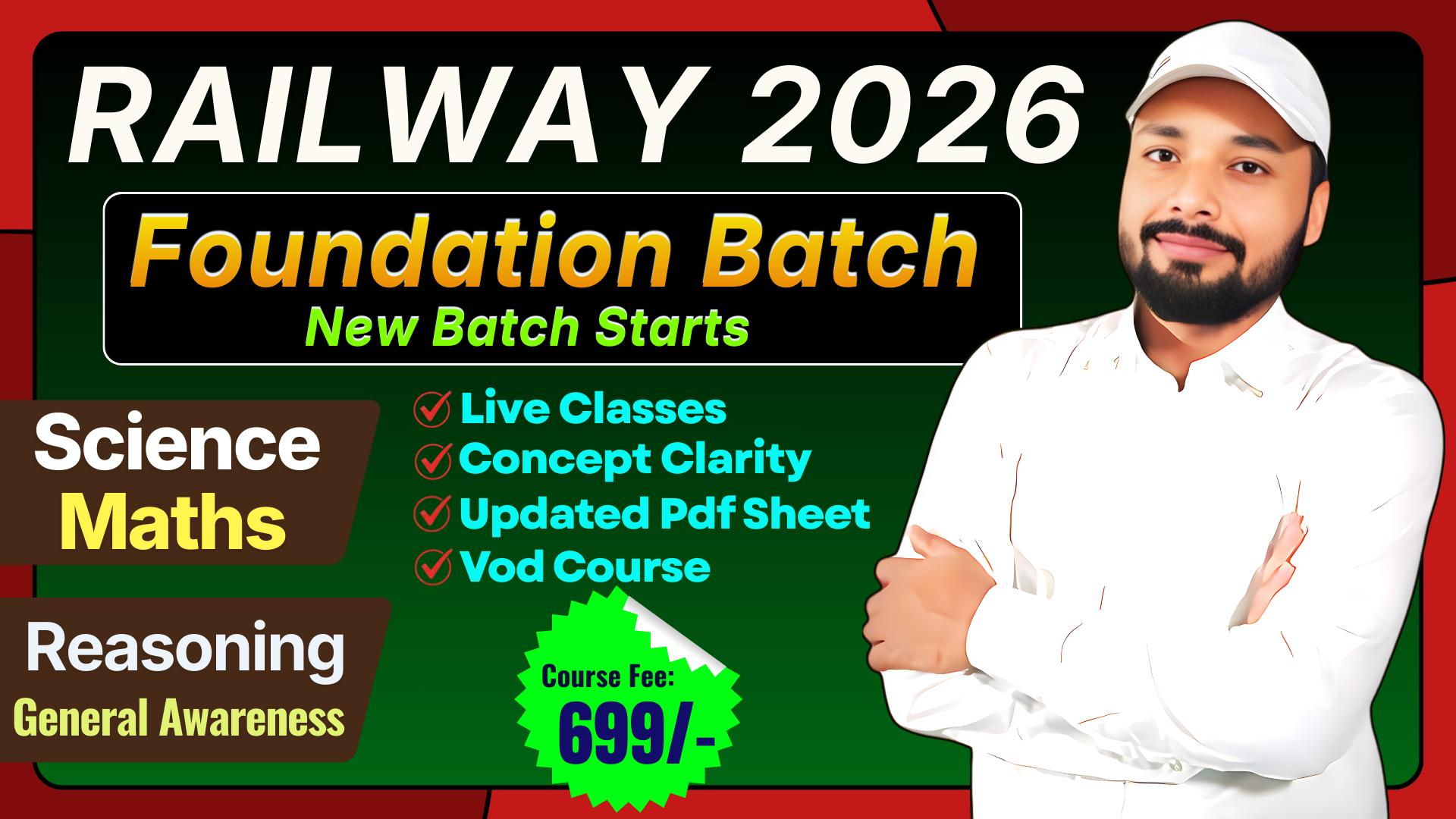 RAILWAY FOUNDATION || NEW BATCH || Useful For : Railway All Exams || FEE- 699/- || A-8