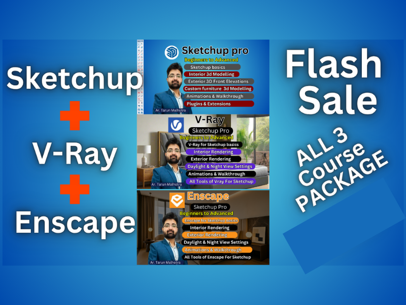 Sketchup + V-Ray + Enscape Complete Course.