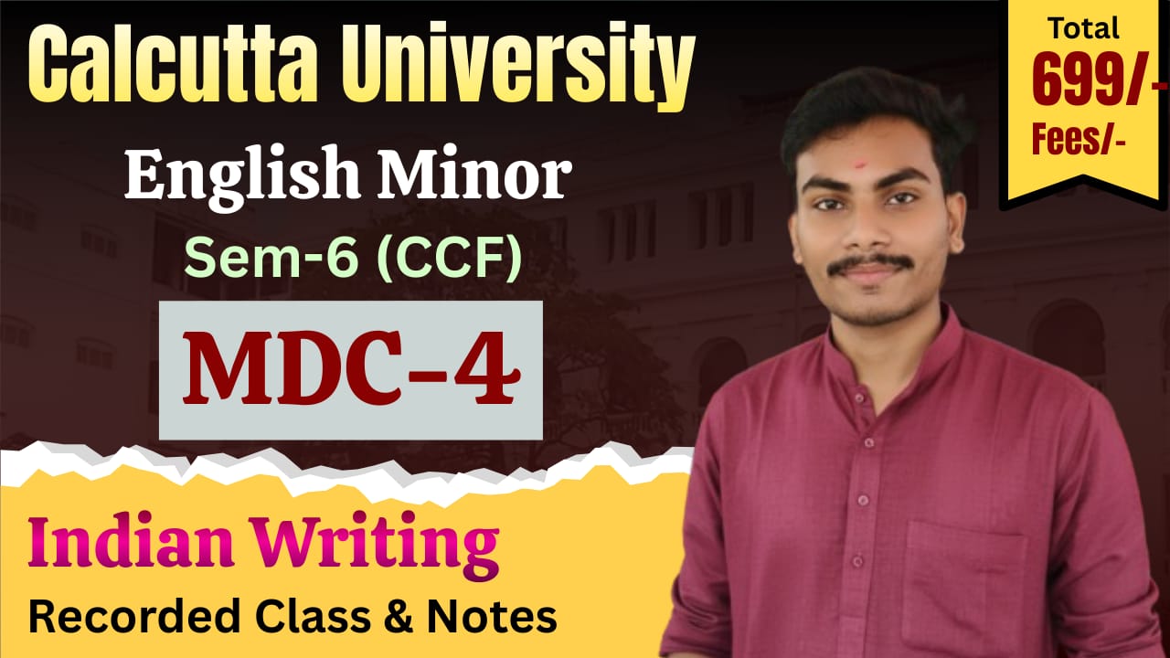 CU CCF English Minor SEM-6 MDC/CC - 4 Recorded Class with Notes