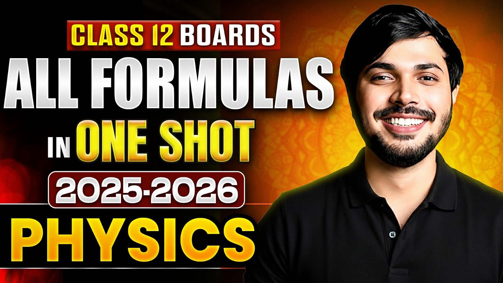 Physics All Formulas in One Shot! | Class 12 Boards 2025-26