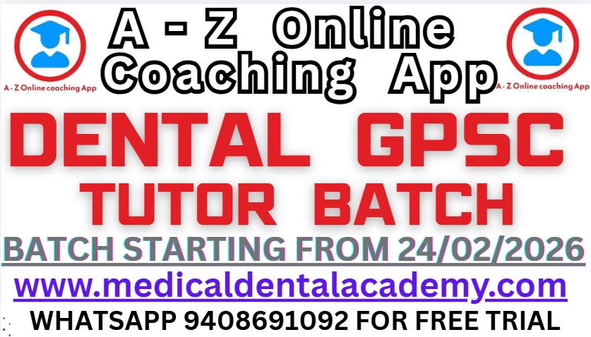 Dental GPSC TUTOR BATCH