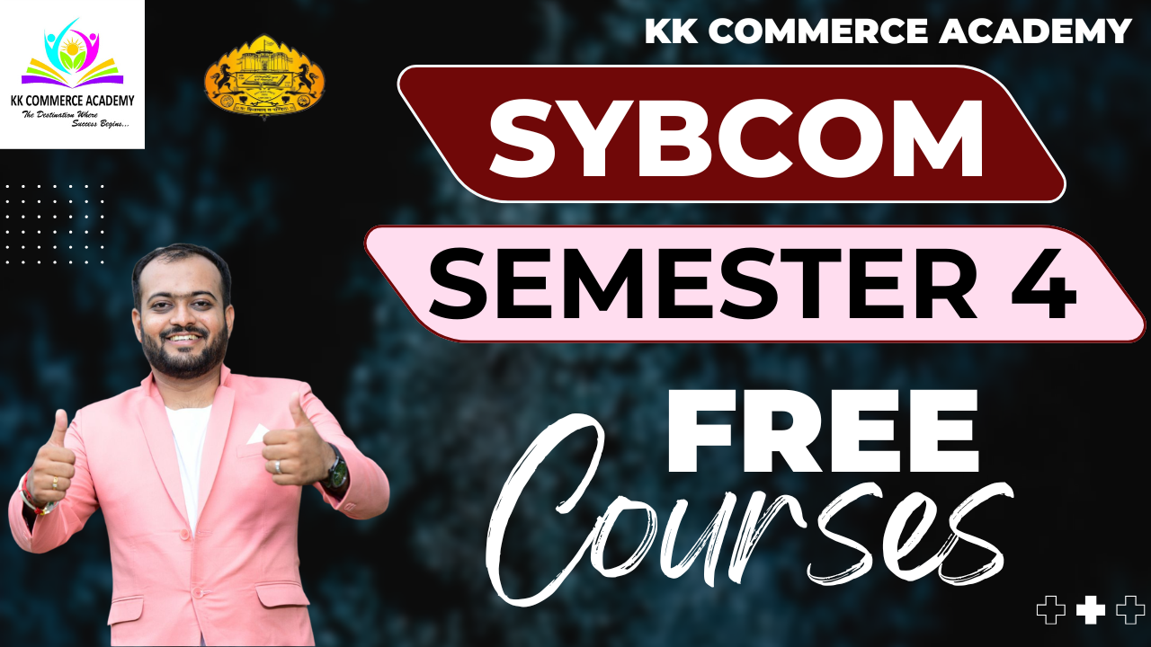 Sybcom Semester 4 NEP Free Course