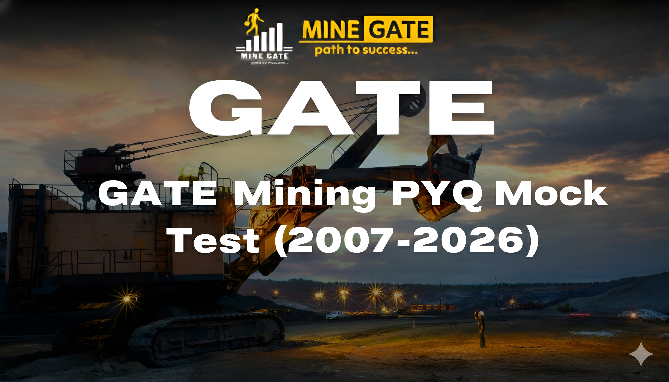 GATE Mining PYQ Mock Test 2007-2026