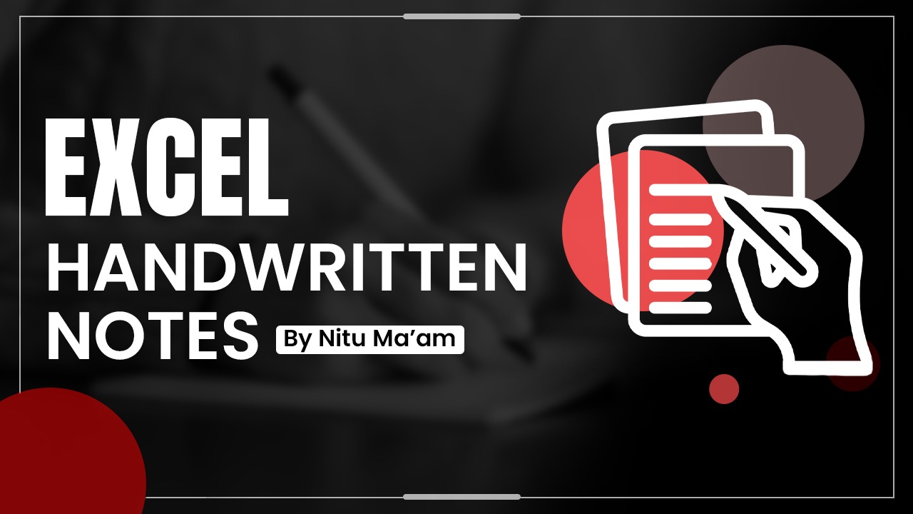 EXCEL Hand Written Notes