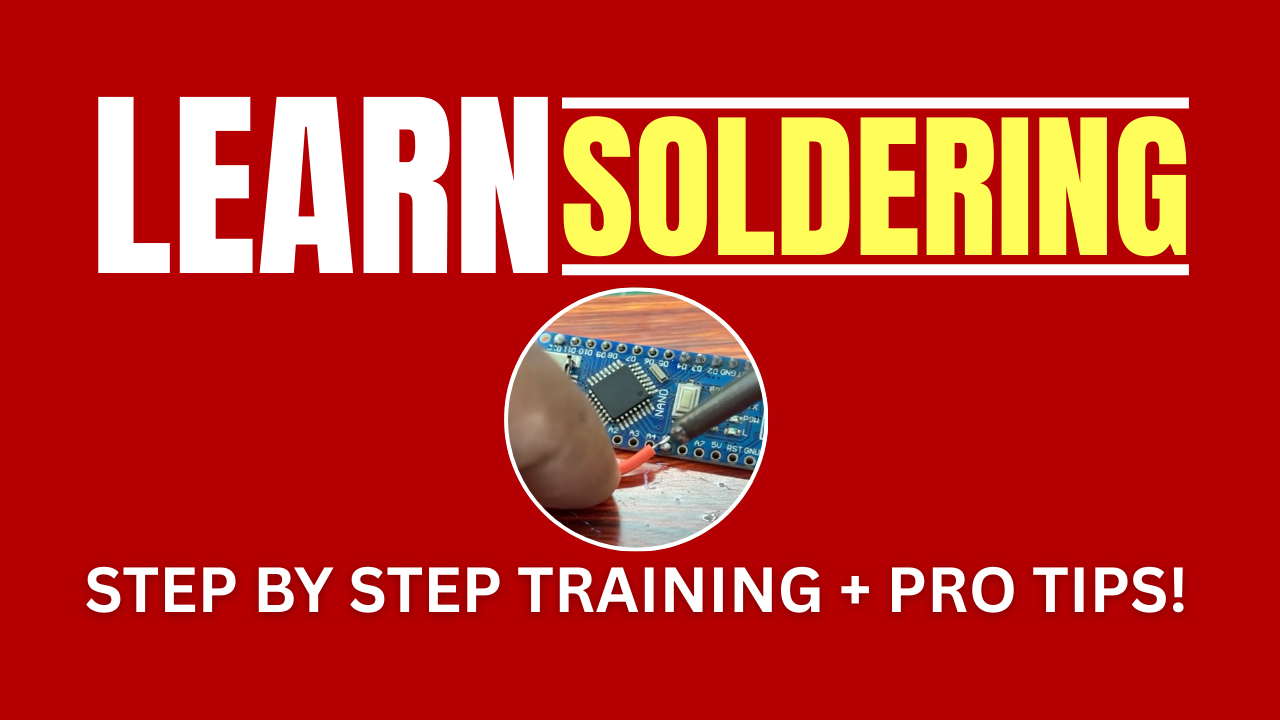 Learn Soldering Under 30 Minutes 