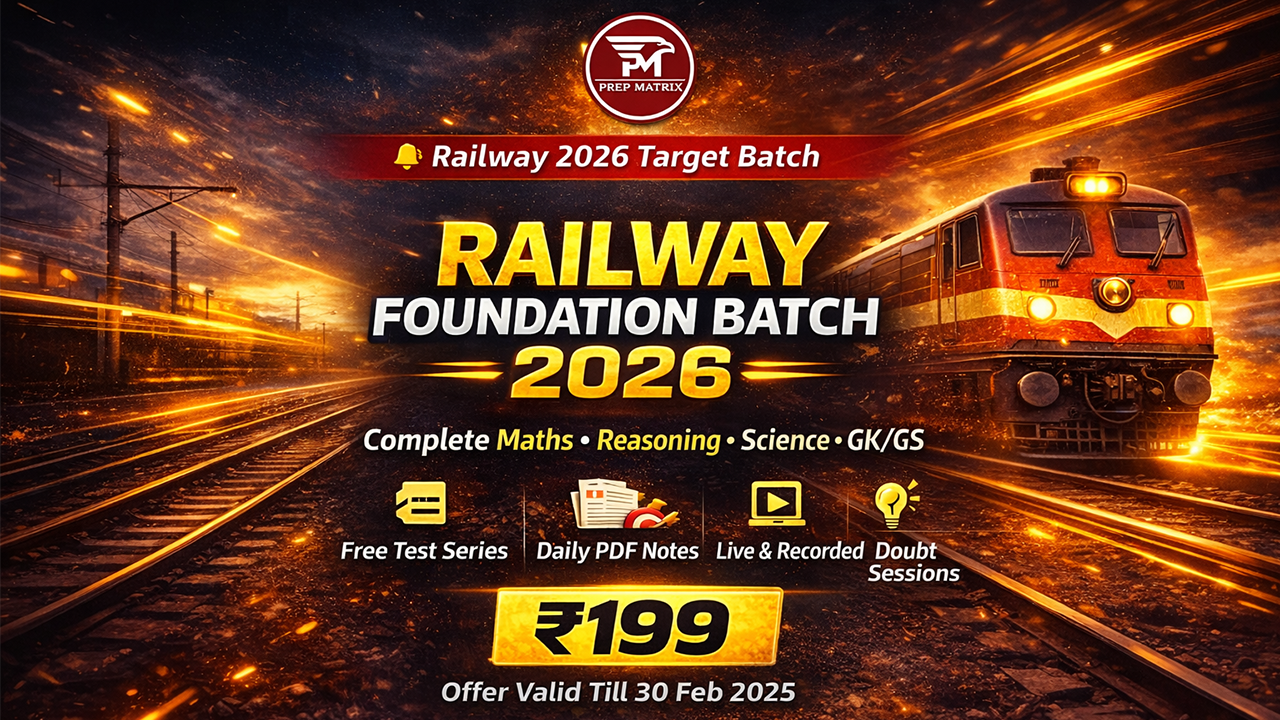  Railway Foundation Batch 2025