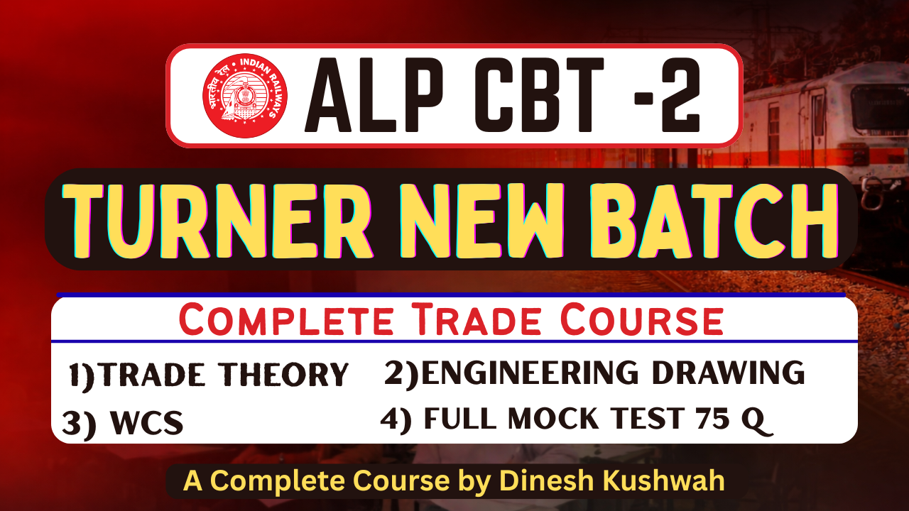 ALP CBT-2 TURNER Complete Trade Course | Trade Theory + Drawing + WCS + Mock | By Dinesh Kushwah