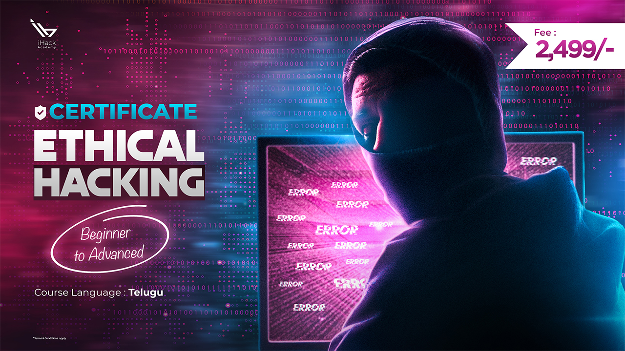[Certificate] Ethical Hacking : Beginner to Advanced - in Telugu