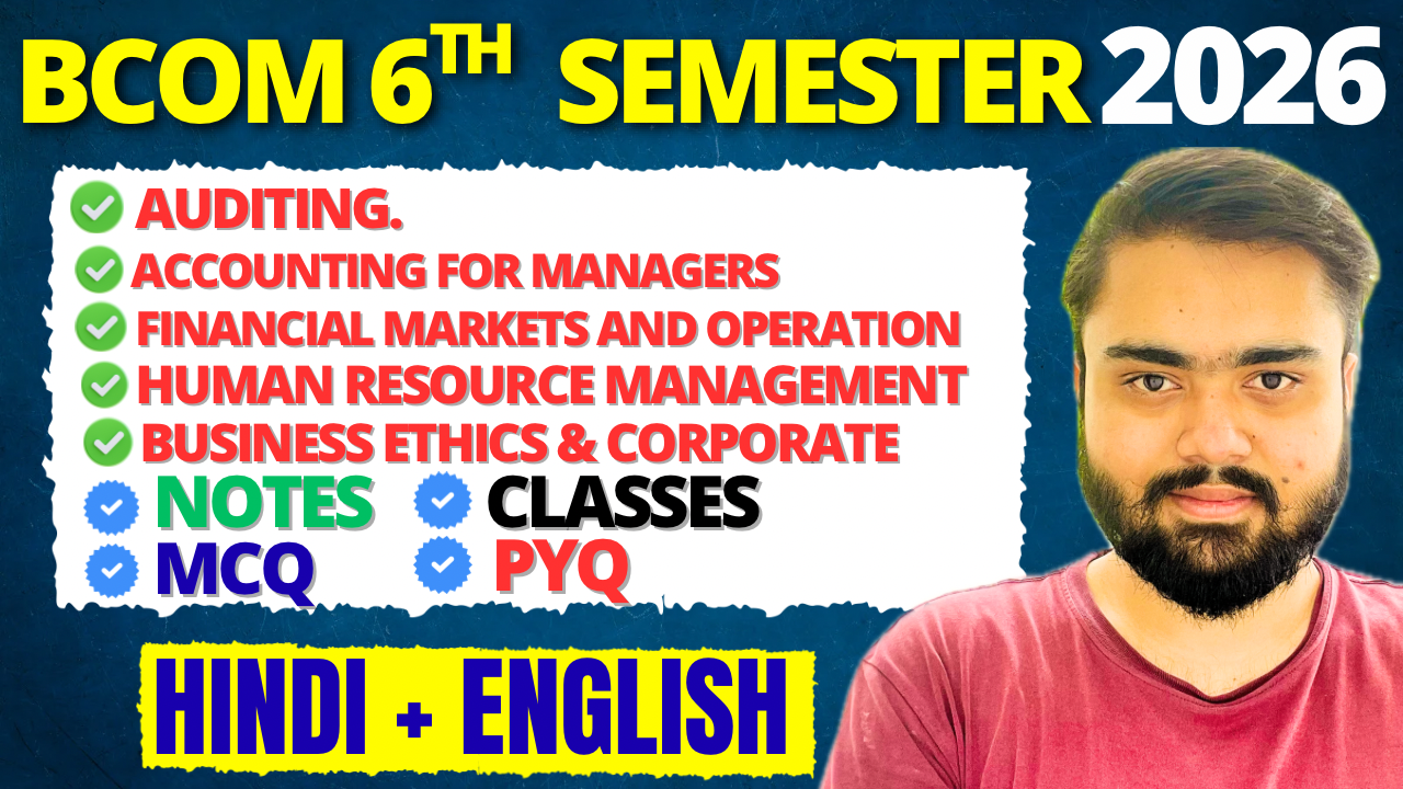 BCOM 6th Semester Batch 2026