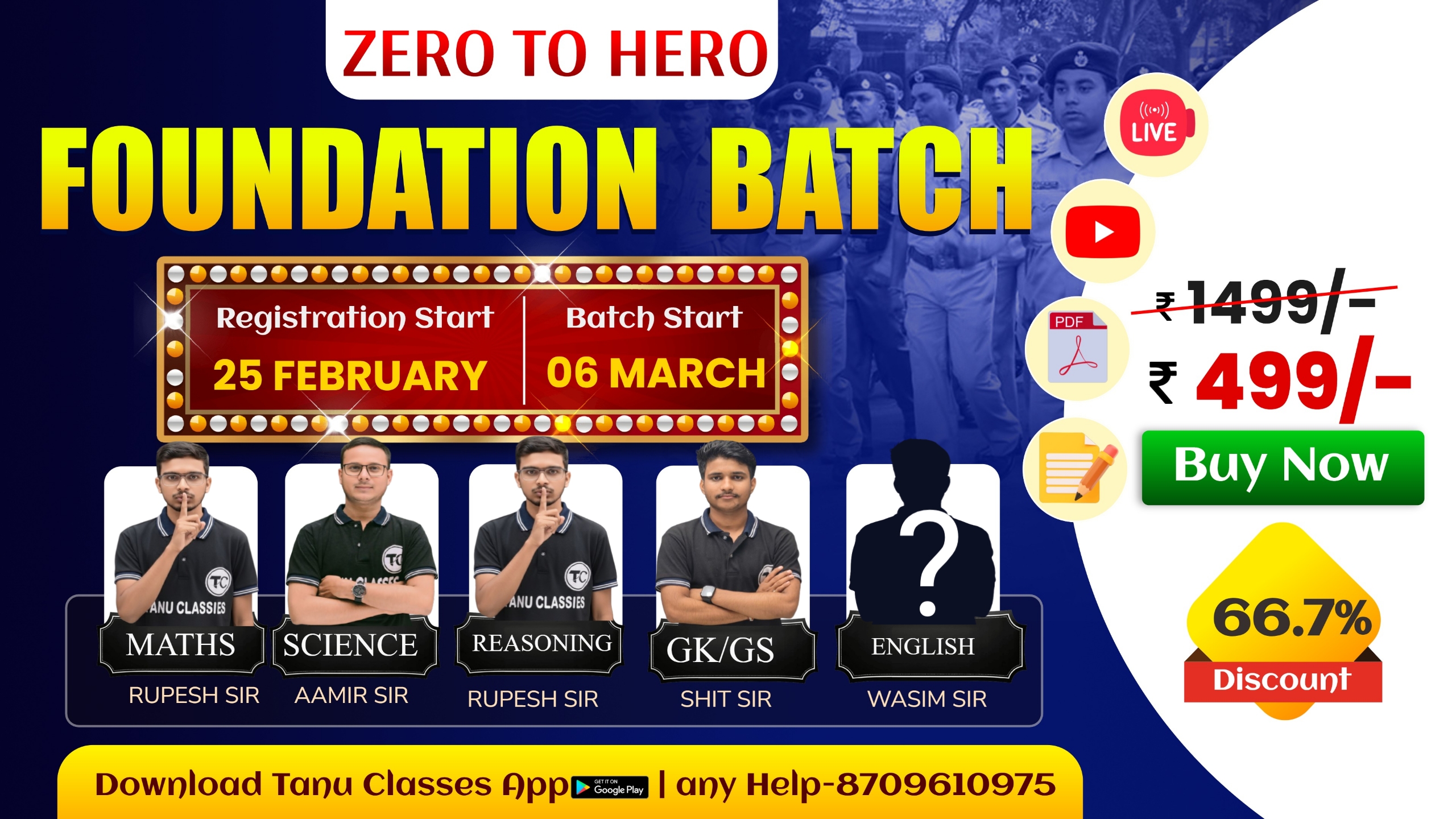 Foundation Batch (Zero to Hero Batch)