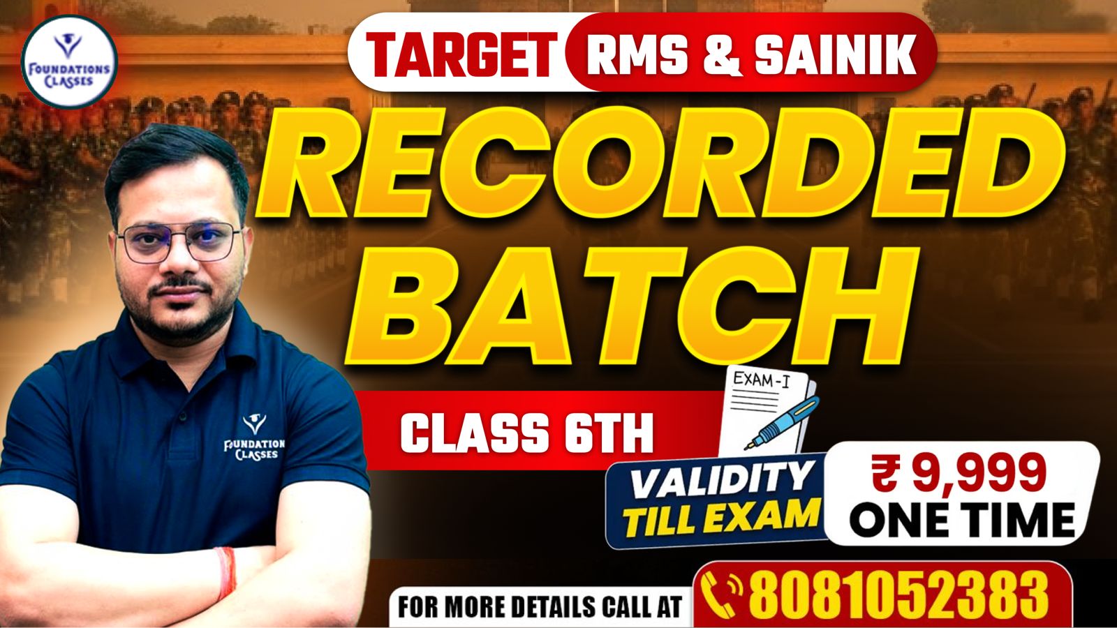 RMS & SAINIK 6TH RECORDED BATCH