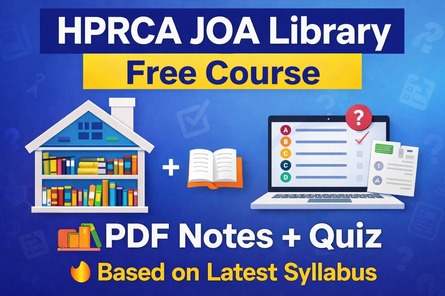HPRCA JOA LIBRARY FREE COURSE:- PDF + QUIZ