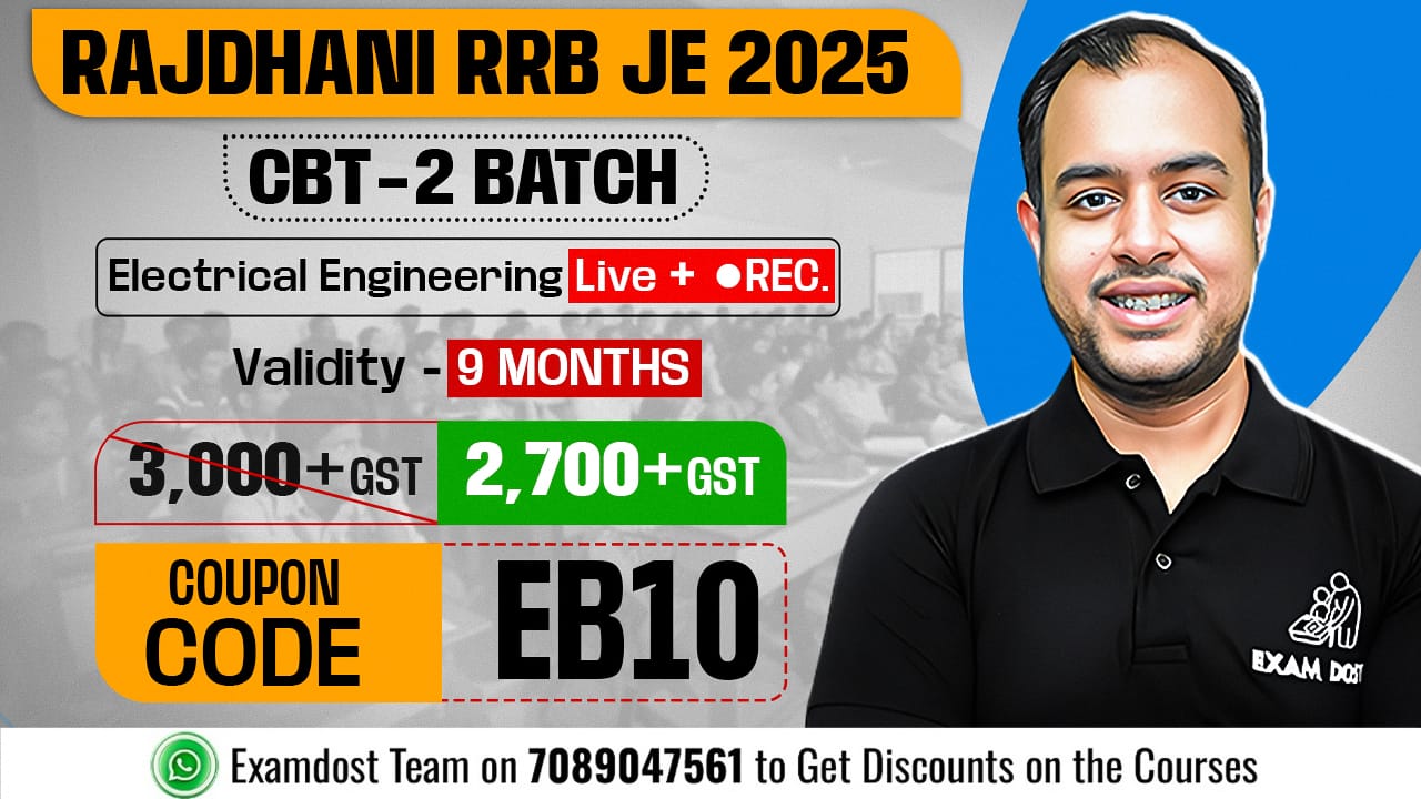 Rajdhani RRB JE 2025 CBT 2 Batch - Electrical Engineering (Live + Recorded)