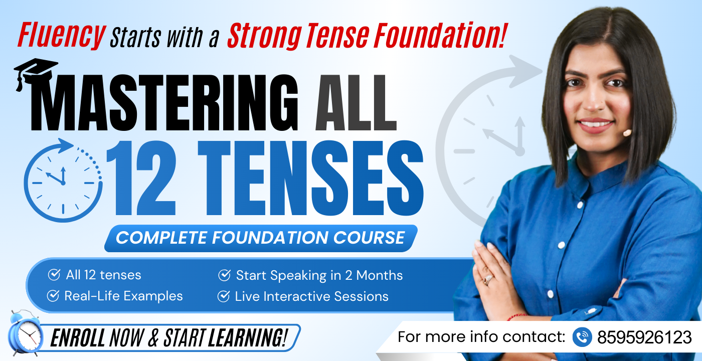 Mastering All 12 Tenses