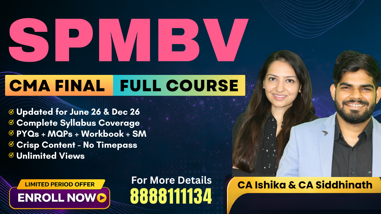 SPMBV | CA Ishika Khandelwal & CA Siddhinath Pandey | CMA Final