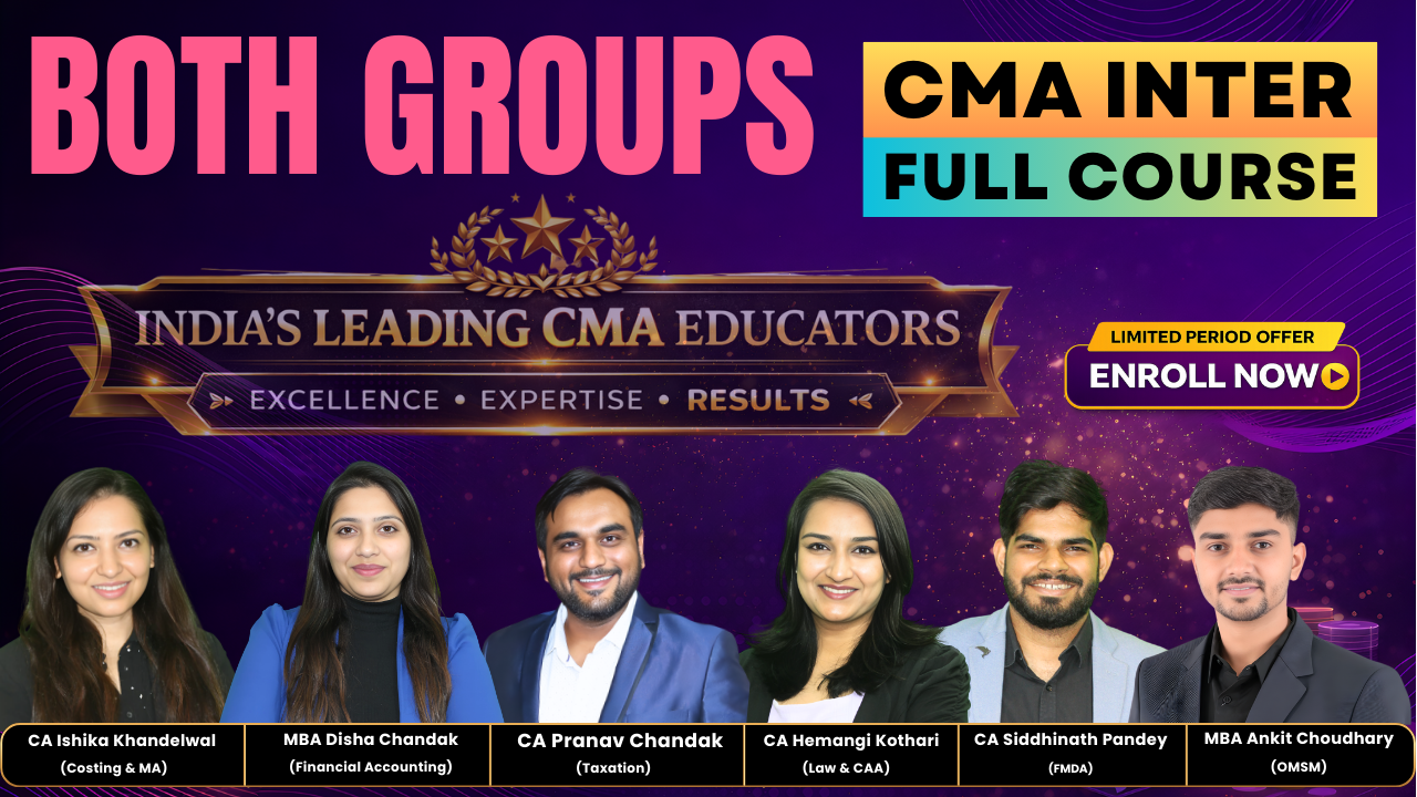 Both Groups - All Subjects | CMA Inter | Pranav Chandak Academy 