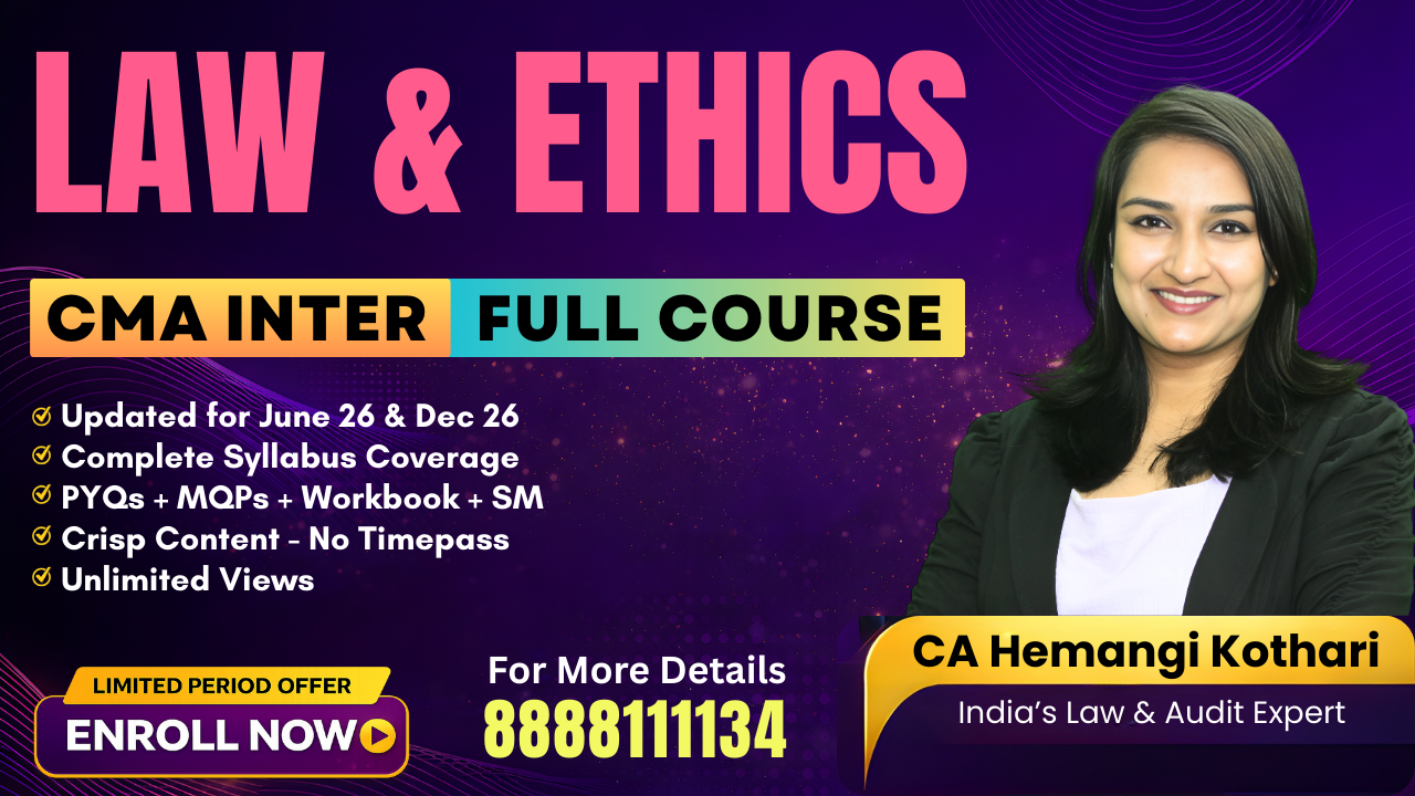 Business Law & Ethics | CA Hemangi Kothari | CMA Inter