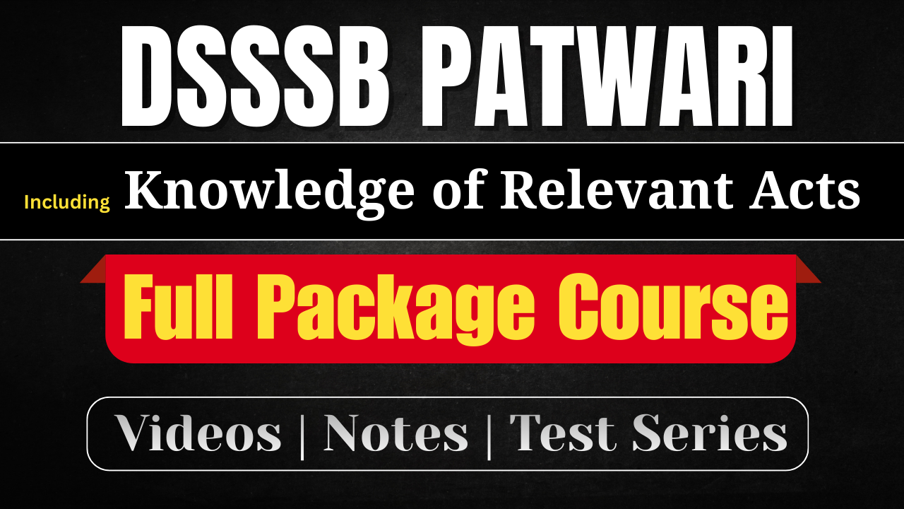 DSSSB Patwari Full Package Course