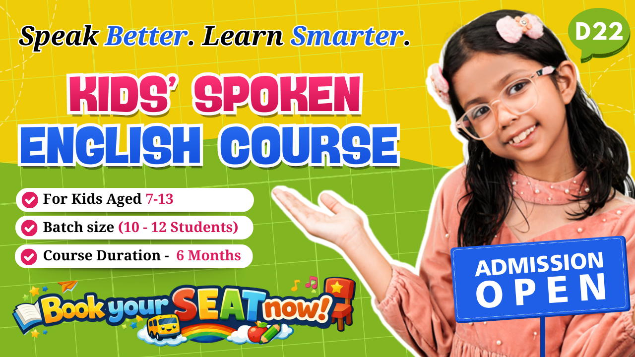 Kids English Mastery ~ (D22: Age 8-12) ~ 6-Month Program